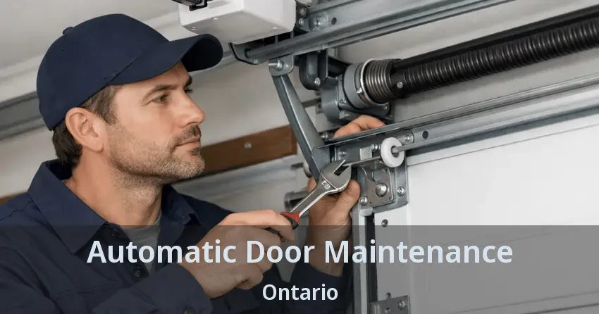 Automatic Door Maintenance Ontario