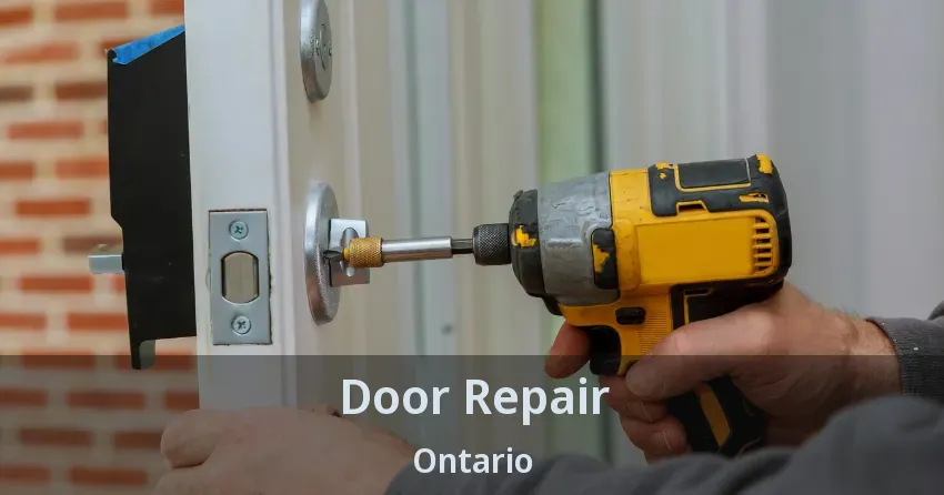Door Repair Ontario