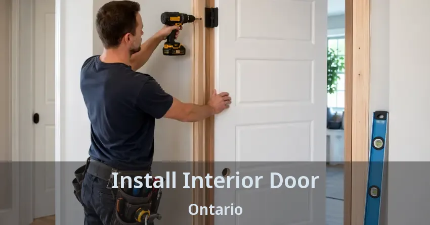 Install Interior Door Ontario