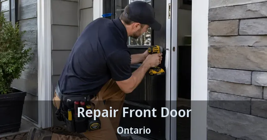 Repair Front Door Ontario